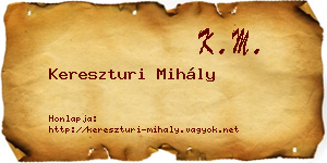 Kereszturi Mihály névjegykártya